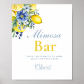 Lemon Blue Floral Citrus Mimosa Bar Sign Poster (Vorne)