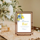 Lemon Blue Floral Citrus Mimosa Bar Sign Poster
