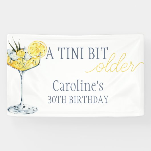 Lemon cocktail A tini bit Older 30th Birthday  Banner (Horizontal)