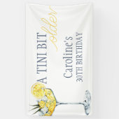 Lemon cocktail A tini bit Older 30th Birthday  Banner (Vertikal)