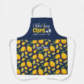 Lemon Coffee Lover I like Big Cups Lemon Muster Schürze (Vorderseite)
