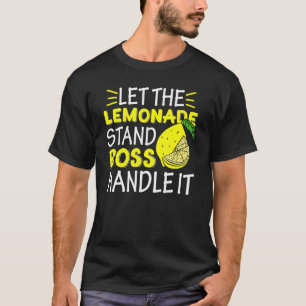 Lemon Juice Boss Ließ den Lemonade Stand Boss Hand T-Shirt