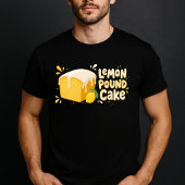 Lemon-Pound-Cake T-Shirt