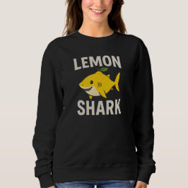 Lemon shark  sweatshirt