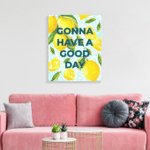 Lemon Tile "Gonna Have a Good Day" individuell anp Leinwanddruck (Insitu (Wohnzimmer))