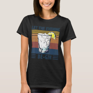 Lemon Vintag Ließ den Abend trinken T-Shirt