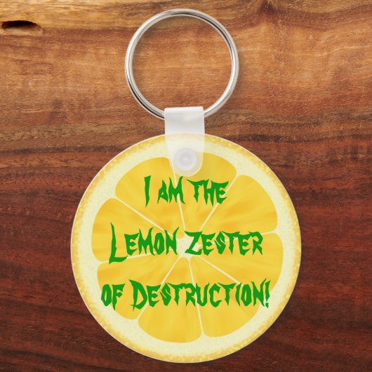 Lemon Zester of Destruction! Schlüsselanhänger (Vorderseite)