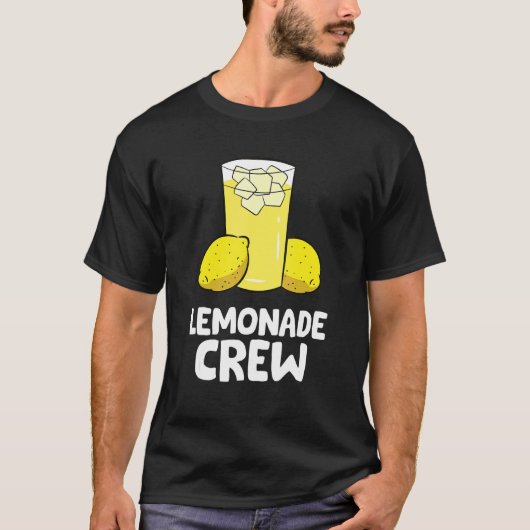 Lemonade Crew Lemon Juice Lemonade T-Shirt (Vorderseite)