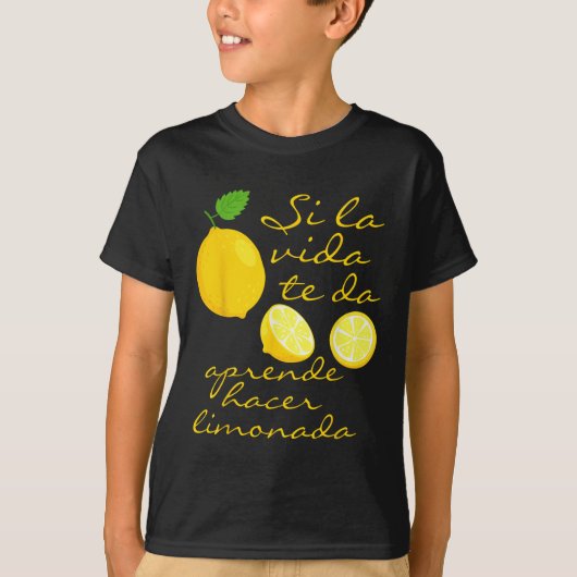 Lemonade Crew Wenn Leben gibt Ihnen Lemons Spanisc T-Shirt (Vorderseite)