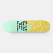 Lemonade Skateboard machen (Horizontal)