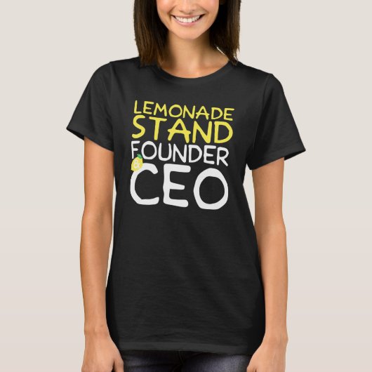 Lemonade Stand Founder & Ceo T-Shirt (Vorderseite)