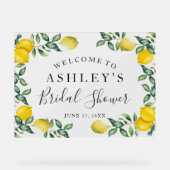 Lemons Brautparty Begrüßungszeichen Akryllisches Z Acrylschild (Vorderseite)