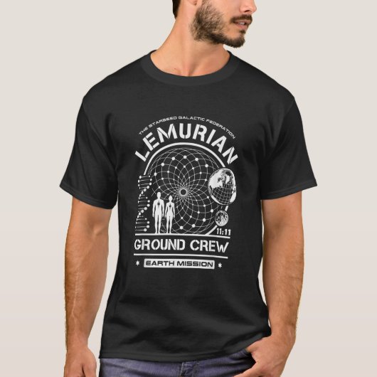 Lemurian Starseed Earth Mission Ground Crew T Shir T-Shirt (Vorderseite)