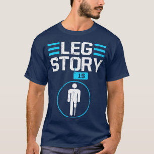 Leng Amputierte Männer Funny Disability Leg Amput T-Shirt