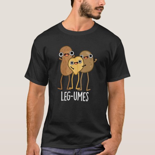 Leng Funny Legume Pun Dark BG T-Shirt (Vorderseite)