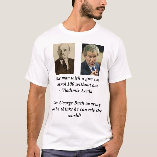 Lenin, bush_points, ein Mann mit einem Gewehr kann T-Shirt (Vorderseite)