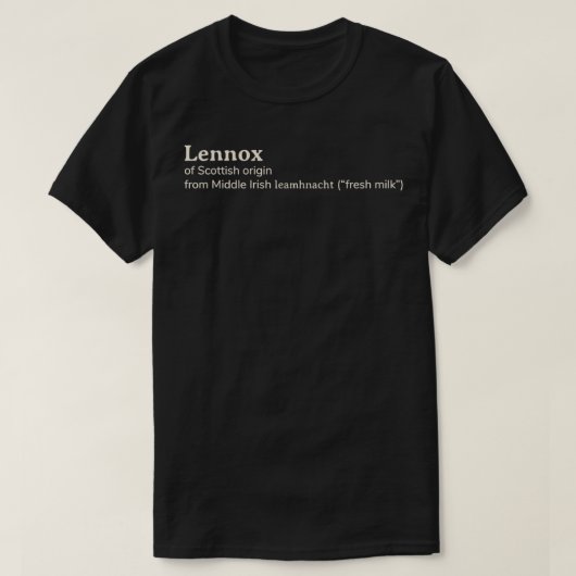 Lennox-Namenetymologie T-Shirt (Design vorne)