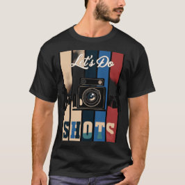 Lens on Life: Event Day Fotograf T-Shirt T - Shirt