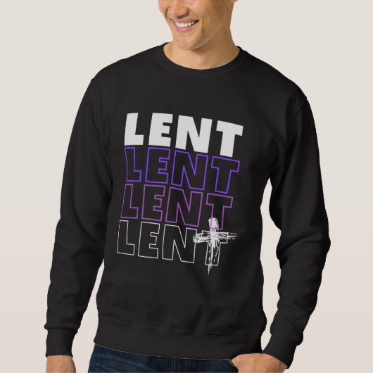 LENT Typography with ash cross Sweatshirt (Vorderseite)