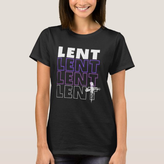 LENT Typography with ash cross T-Shirt (Vorderseite)