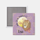 Leo 23. Juli bis August 22 Magnet (Vorderseite/Rückseite)