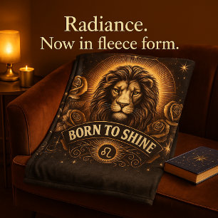 Leo "Geboren zu Shine" Fleece Blanket