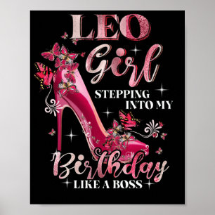 Leo Girl tritt in meinen Geburtstag ein wie ein Bo Poster