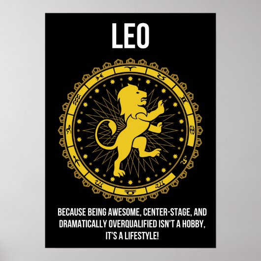Leo - Horoskop, Funny Zodiac - Zeichen-Spaß Poster (Vorne)