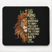 Leo King They Whispered To Him You Cant With Stand Mousepad (Vorne)