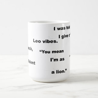 Leo Star Sign Witty Text für den Alltag oder Gesch Kaffeetasse