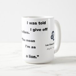 Leo Star Sign Witty Text für den Alltag oder Gesch Kaffeetasse