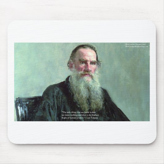 Leo Tolstoi "Know Nothing" Zitat GIfts T-Shirts Ka Mousepad (Vorne)