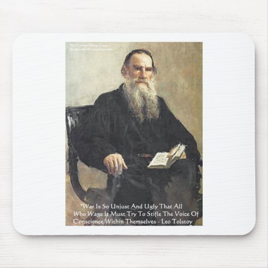 Leo Tolstoi - "Krieg ist ungerecht" - Zitate von W Mousepad (Vorne)