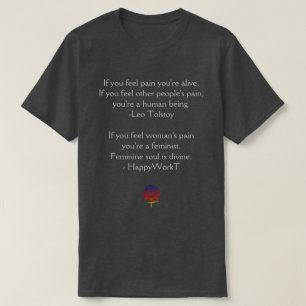 Leo Tolstoi Zitat und Feminismus T-Shirt