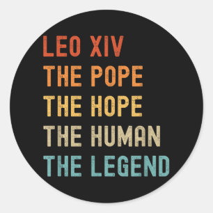Leo Xiv Der Papst der Hoffnung, der Mensch die Leg Runder Aufkleber
