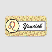 Leo Zodiac Symbol Element von Kenneth Yoncich Namensschild (Vorderseite)