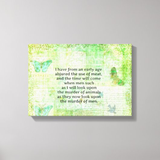 Leonardo da Vinci Tierrechte zitieren vegan Leinwanddruck (Vorderseite)