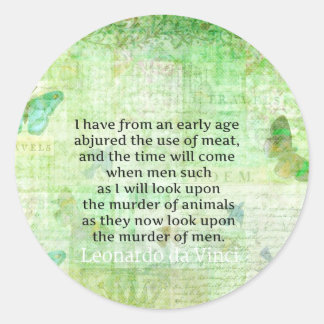 Leonardo da Vinci Tierrechte zitieren veganes Runder Aufkleber