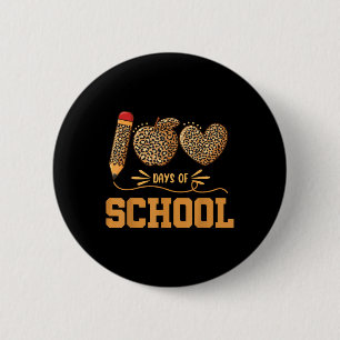 Leopard 100 Tage Schule 100 Tage Lehrer Pupi Button