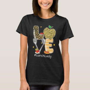 Leopard Apple Liebe Lunch Lady Cafeteria Mitarbeit T-Shirt