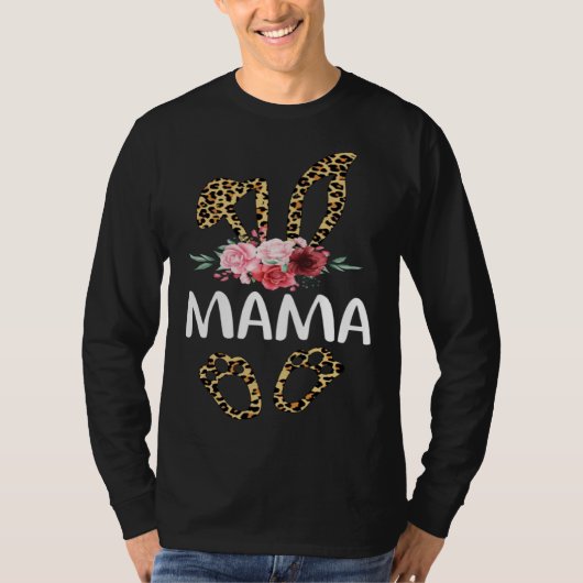 Leopard Bunny Mama Easter Bunny Ears T-Shirt (Vorderseite)