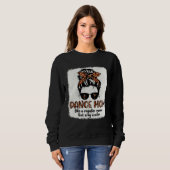 Leopard Dance Mom Cute Messy Bun Dancing Mothers D Sweatshirt (Vorne ganz)