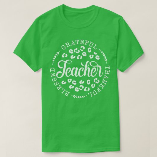 Leopard dankbar, gesegnet Lehrer Thanksgi T-Shirt (Design vorne)