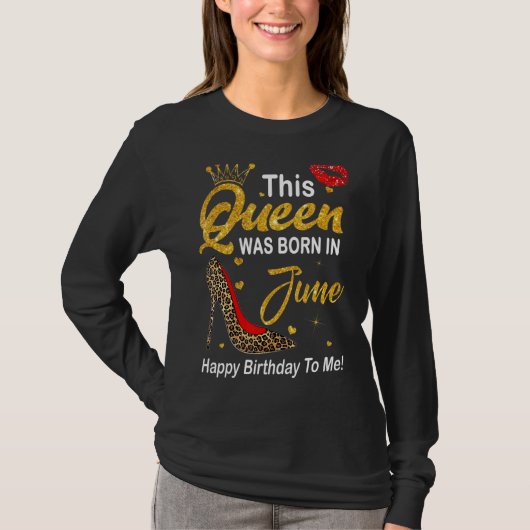 Leopard diese Königin war im Juni glücklich Geburt T-Shirt (Vorderseite)