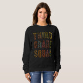 Leopard Drittklassiges Squad Lehrer Hallo 3. Klass Sweatshirt (Vorne ganz)