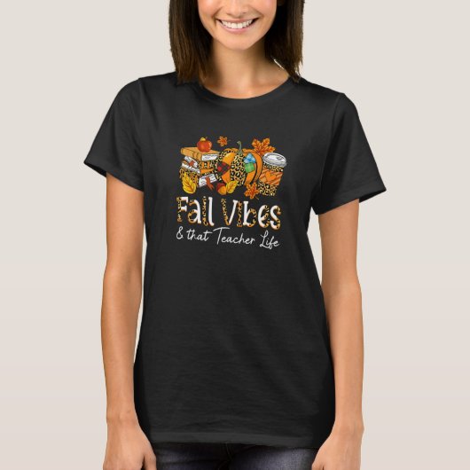 Leopard Fall Vibes And That Teacher Life Pumpkin T T-Shirt (Vorderseite)