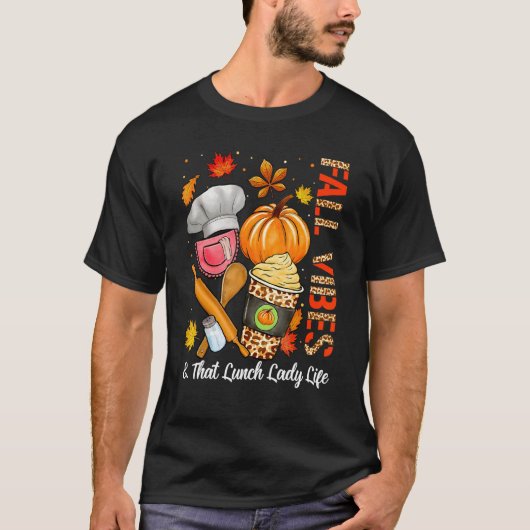 Leopard Fall Vibes That Lunch Lady Life Thanksgivi T-Shirt (Vorderseite)