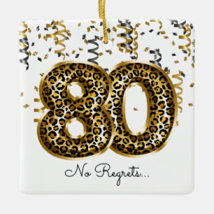Leopard Foil Birthday Balloons 80 No Regrets Foto Keramikornament
