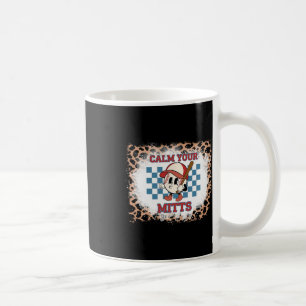 Leopard gebleicht Calm Your Mitts Shirt  Kaffeetasse