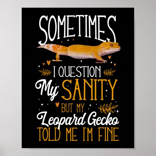 Leopard Gecko Manchmal frage ich mich nach meiner  Poster (Vorne)